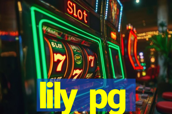 lily pg-bet